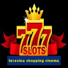 teresina shopping cinema